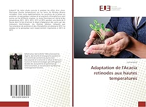 Imagen del vendedor de Adaptation de l Acacia retinodes aux hautes temperatures a la venta por moluna