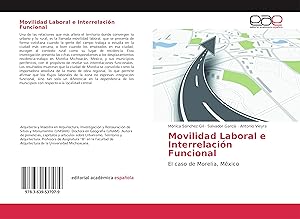Bild des Verkufers fr Movilidad Laboral e Interrelacin Funcional zum Verkauf von moluna