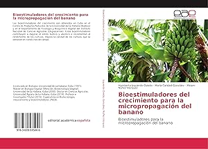 Image du vendeur pour Bioestimuladores del crecimiento para la micropropagacin del banano mis en vente par moluna