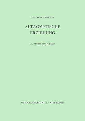 Seller image for Altaegyptische Erziehung for sale by moluna