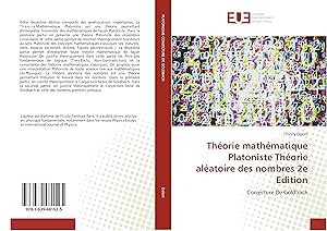 Seller image for Thorie mathmatique Platoniste Thorie alatoire des nombres 2e Edition for sale by moluna