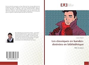 Seller image for Les classiques en bandes-desines en bibliothque for sale by moluna