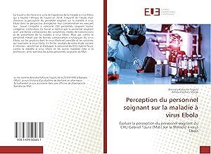 Seller image for Perception du personnel soignant sur la maladie  virus Ebola for sale by moluna