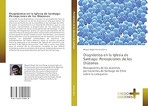 Bild des Verkufers fr Diagnstico en la Iglesia de Santiago: Percepciones de los Diconos zum Verkauf von moluna