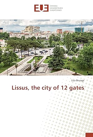 Seller image for Lissus, the city of 12 gates for sale by moluna