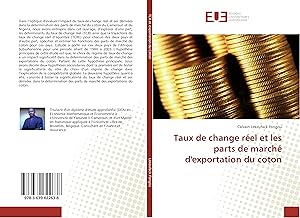 Bild des Verkufers fr Taux de change rel et les parts de march d\ exportation du coton zum Verkauf von moluna