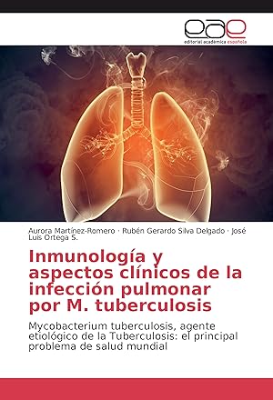 Imagen del vendedor de Inmunologa y aspectos clnicos de la infeccin pulmonar por M. tuberculosis a la venta por moluna