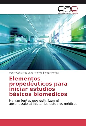 Seller image for Elementos propeduticos para iniciar estudios bsicos biomdicos for sale by moluna