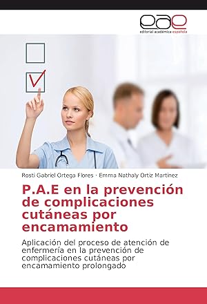 Bild des Verkufers fr P.A.E en la prevencin de complicaciones cutneas por encamamiento zum Verkauf von moluna