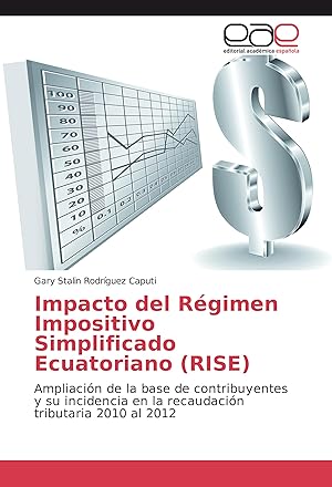 Imagen del vendedor de Impacto del Rgimen Impositivo Simplificado Ecuatoriano (RISE) a la venta por moluna