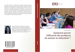 Bild des Verkufers fr Comment penser l\ efficacit des pratiques de soutien en ducation ? zum Verkauf von moluna