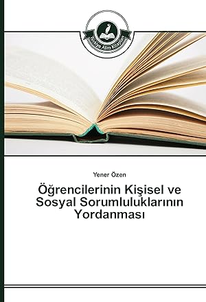 Imagen del vendedor de grencilerinin Kisisel ve Sosyal Sorumluluklarinin Yordanmasi a la venta por moluna