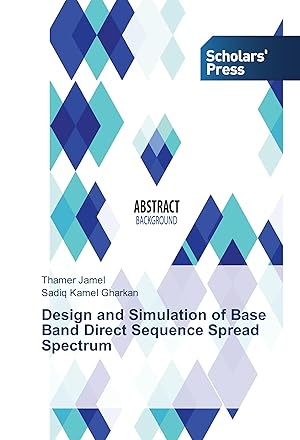 Seller image for Design and Simulation of Base Band Direct Sequence Spread Spectrum for sale by moluna