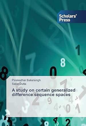 Seller image for A study on certain generalized difference sequence spaces for sale by moluna