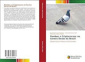 Bild des Verkufers fr Pombos e Criptococose no Centro Oeste do Brasil zum Verkauf von moluna