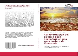 Immagine del venditore per Caracterizacin del sistema agua-sedimento en una zona costera de Venezuela venduto da moluna