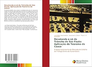 Seller image for Desatando o n do Trnsito de So Paulo: Aplicao do Teorema de Coase for sale by moluna