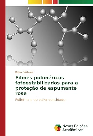 Imagen del vendedor de Filmes polimricos fotoestabilizados para a proteo de espumante rose a la venta por moluna