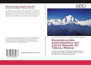 Bild des Verkufers fr Reconstruccin paleoclimtica del volcn Nevado de Toluca, Mxico zum Verkauf von moluna