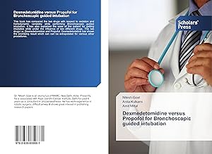 Seller image for Dexmedetomidine versus Propofol for Bronchoscopic guided intubation for sale by moluna