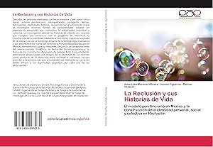 Seller image for La Reclusin y sus Historias de Vida for sale by moluna