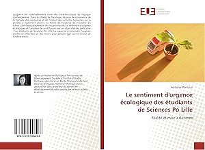 Bild des Verkufers fr Le sentiment d urgence cologique des tudiants de Sciences Po Lille zum Verkauf von moluna