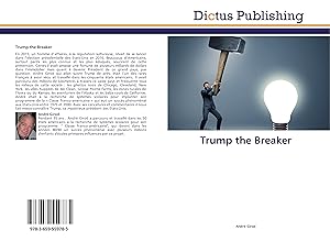 Bild des Verkufers fr Trump the Breaker zum Verkauf von moluna