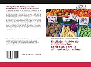 Image du vendeur pour Ensilaje lquido de subproductos agrcolas para la alimentacin animal mis en vente par moluna