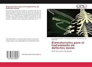 Bild des Verkufers fr Biomateriales para el tratamiento de defectos seos zum Verkauf von moluna