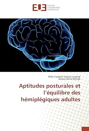 Image du vendeur pour Aptitudes posturales et l\ quilibre des hmiplgiques adultes mis en vente par moluna