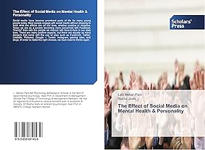 Immagine del venditore per The Effect of Social Media on Mental Health & Personality venduto da moluna