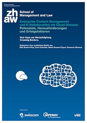 Immagine del venditore per Enterprise Content Management und E-Kollaboration als Cloud-Dienste: Potenziale, Herausforderungen und Erfolgsfaktoren venduto da moluna