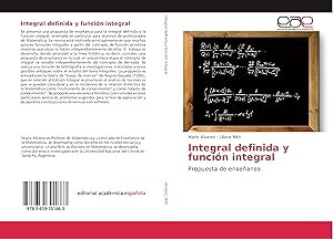 Seller image for Integral definida y funcin integral for sale by moluna