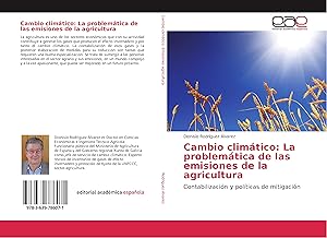 Imagen del vendedor de Cambio climtico: La problemtica de las emisiones de la agricultura a la venta por moluna