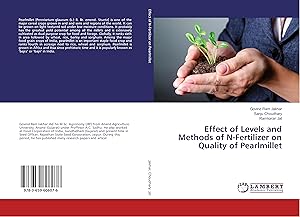 Imagen del vendedor de Effect of Levels and Methods of N-Fertilizer on Quality of Pearlmillet a la venta por moluna