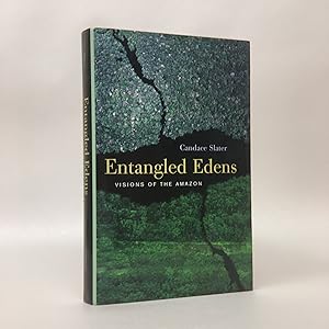 Bild des Verkufers fr Entangled Edens: Visions of the Amazon zum Verkauf von Downtown Brown Books