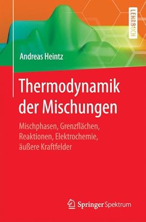 Bild des Verk�ufers f�r Thermodynamik der Mischungen zum Verkauf von moluna