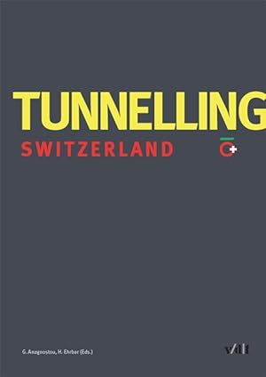 Imagen del vendedor de Tunnelling Switzerland a la venta por moluna
