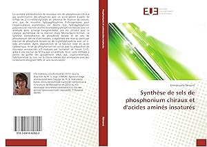 Bild des Verkufers fr Synthse de sels de phosphonium chiraux et d acides amins insaturs zum Verkauf von moluna