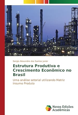 Bild des Verkufers fr Estrutura Produtiva e Crescimento Econmico no Brasil zum Verkauf von moluna