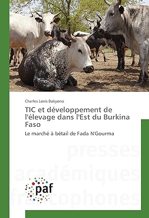 Seller image for TIC et dveloppement de l levage dans l Est du Burkina Faso for sale by moluna