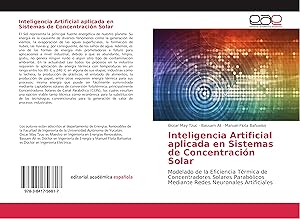 Imagen del vendedor de Inteligencia Artificial aplicada en Sistemas de Concentracin Solar a la venta por moluna