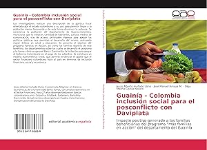 Bild des Verkufers fr Guaina - Colombia inclusin social para el posconflicto con Daviplata zum Verkauf von moluna