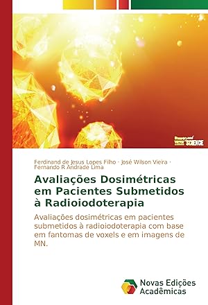 Image du vendeur pour Avaliaes Dosimtricas em Pacientes Submetidos  Radioiodoterapia mis en vente par moluna
