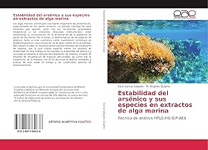 Imagen del vendedor de Estabilidad del arsnico y sus especies en extractos de alga marina a la venta por moluna