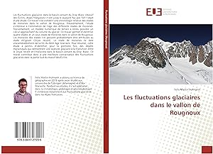 Bild des Verkufers fr Les fluctuations glaciaires dans le vallon de Rougnoux zum Verkauf von moluna