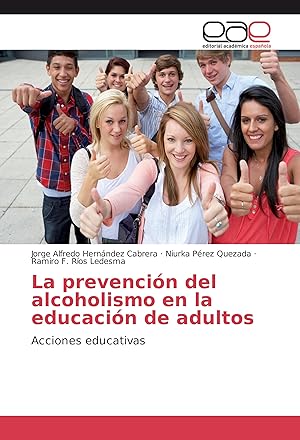 Imagen del vendedor de La prevencin del alcoholismo en la educacin de adultos a la venta por moluna