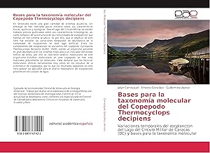 Bild des Verkufers fr Bases para la taxonoma molecular del Copepodo Thermocyclops decipiens zum Verkauf von moluna