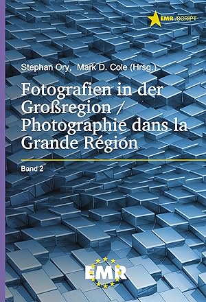 Bild des Verkufers fr Fotografien in der Grossregion / Photographie dans la Grande Rgion zum Verkauf von moluna
