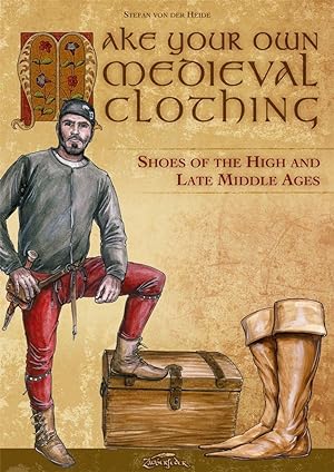 Make your own medieval clothing - Shoes of the High and Late Middle Ages